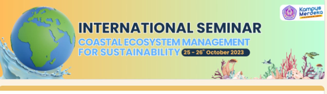 International Seminar on Coastal Ecosystem Management for Sustainability